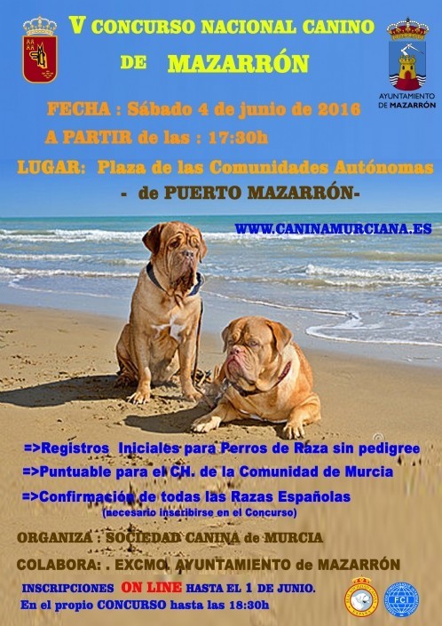 V CONCURSO NACIONAL CANINO EN PUERTO DE MAZARRÓN. Sábado 4 junio.