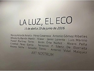 Exposición de ArtNostrum 'LA LUZ, EL ECO' 