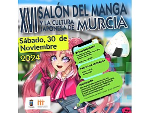 ¡No te pierdas el XVI Salón del Manga y la Cultura Japonesa de Murcia!