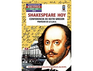 SHAKESPEARE EN EL CENTRO CULTURAL DE LA MANO DEL PROFESOR KEITH GREGOR