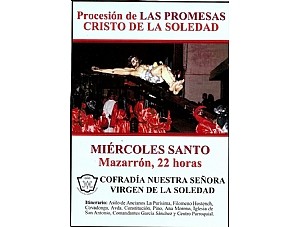 HOY A LAS 22 HORAS PROCESIÓN DE LAS PROMESAS CRISTO DE LA SOLEDAD EN MAZARRÓN