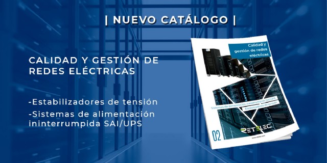 NUEVO CATÁLOGO CALIDAD Y GESTIÓN DE REDES ELÉCTRICAS 